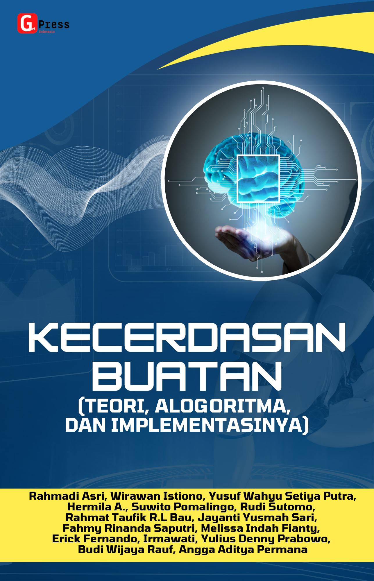 KECERDASAN BUATAN (TEORI, ALGOARITMA, DAN IMPLEMENTASINYA)
